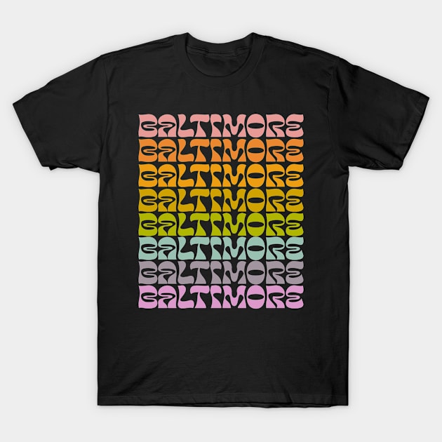 Baltimore Pride - retro Baltimore shirt T-Shirt by Deardarling